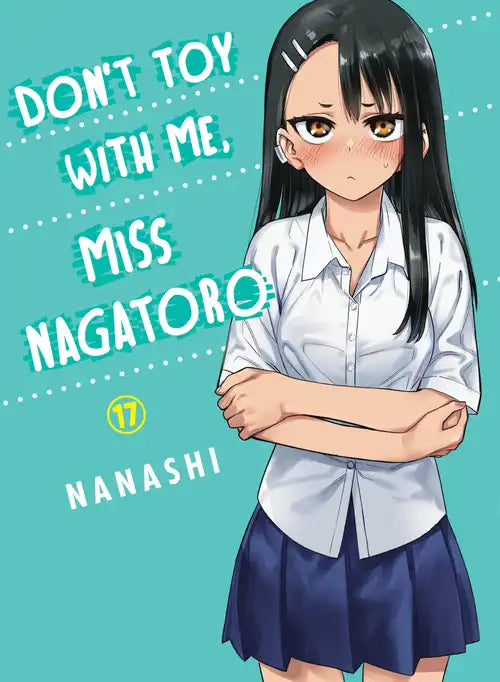 Nanashi - Don't Toy with Me, Miss Nagatoro Manga