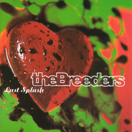 The Breeders - Last Splash Vinyl Record
