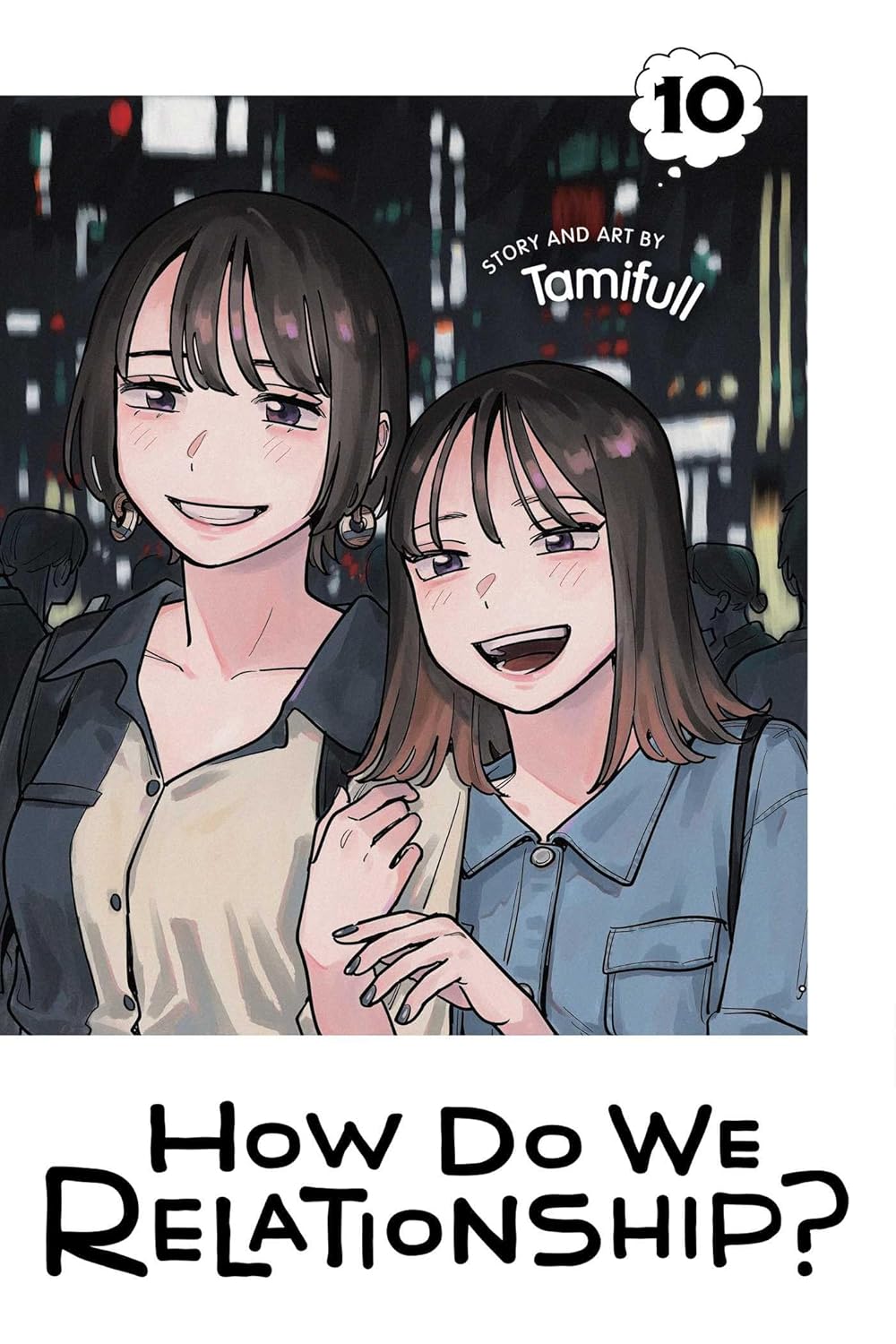 Tamifull - How Do We Relationship? Manga