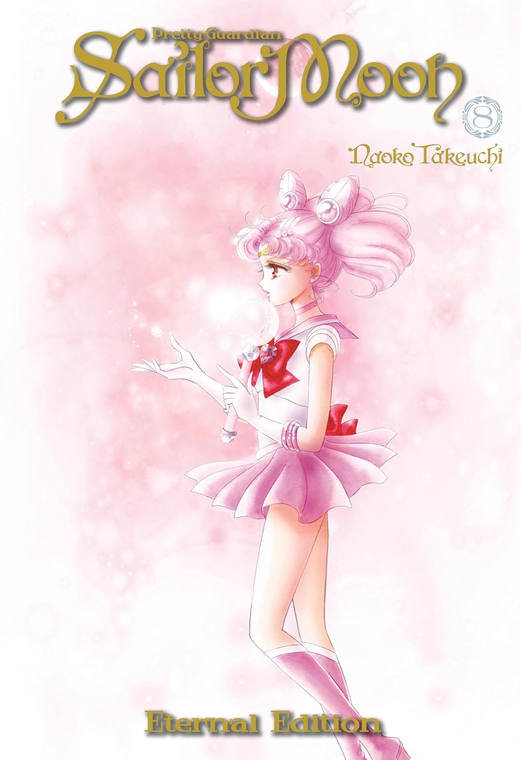 Naoko Takeuchi - Pretty Guardian Sailor Moon ~Eternal Edition~ Manga