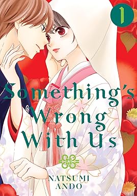 Natsumi Ando - Something's Wrong With Us Manga