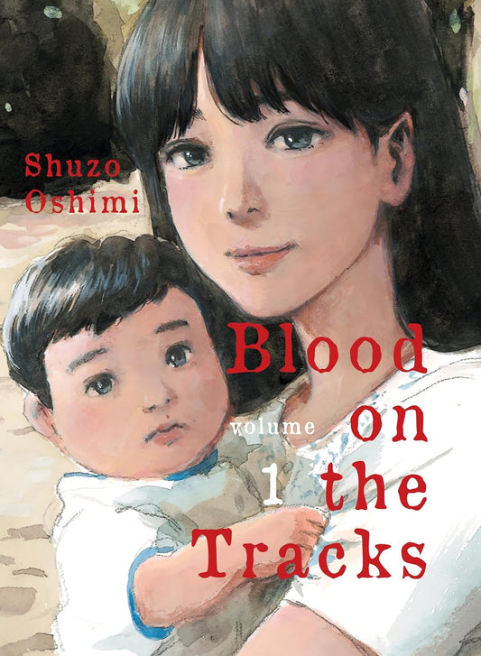 Shuzo Oshimi - Blood on the Tracks Manga