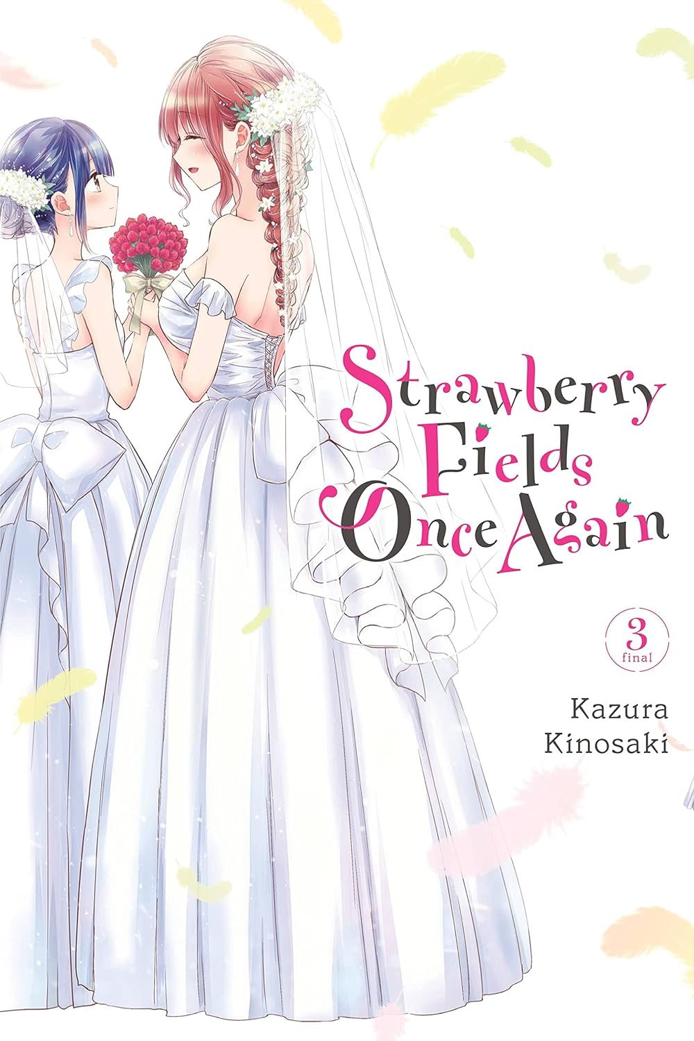 Kazura Kinosaki - Strawberry Fields Once Again Manga