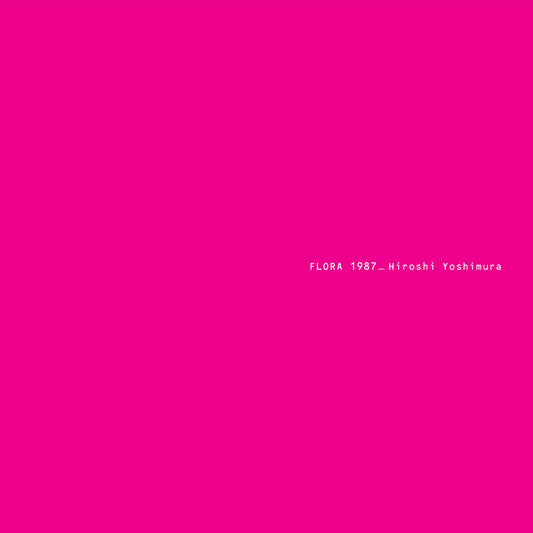 Hiroshi Yoshimura - Flora Vinyl Record