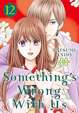 Natsumi Ando - Something's Wrong With Us Manga
