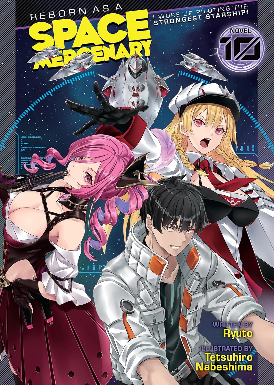 Reborn as a Space Mercenary: I Woke Up Piloting the Strongest Starship Light Novel