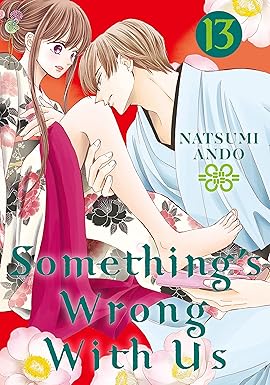 Natsumi Ando - Something's Wrong With Us Manga