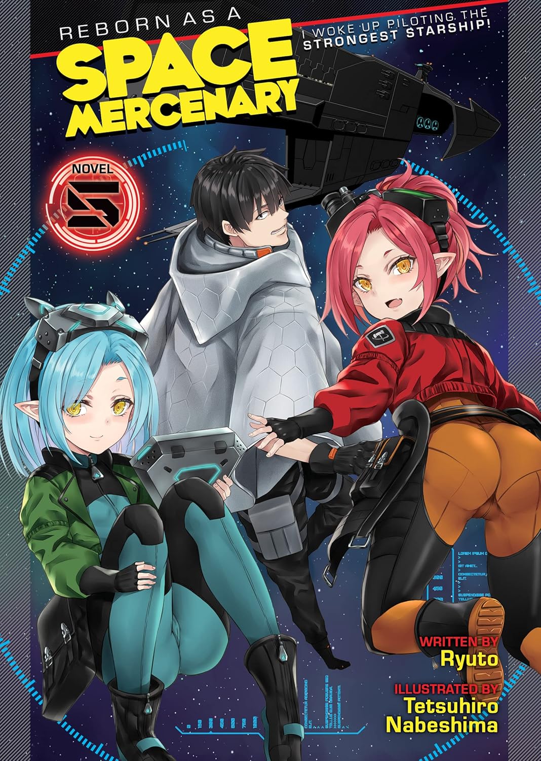 Reborn as a Space Mercenary: I Woke Up Piloting the Strongest Starship Light Novel