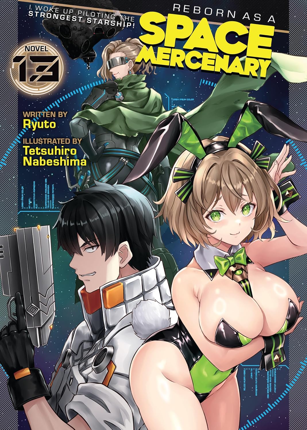Reborn as a Space Mercenary: I Woke Up Piloting the Strongest Starship Light Novel