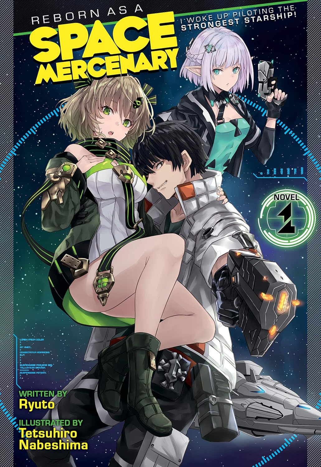 Reborn as a Space Mercenary: I Woke Up Piloting the Strongest Starship Light Novel