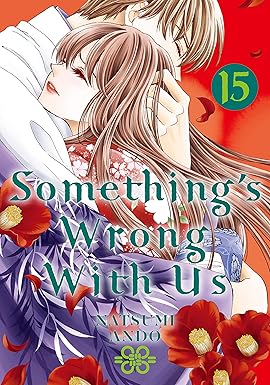 Natsumi Ando - Something's Wrong With Us Manga
