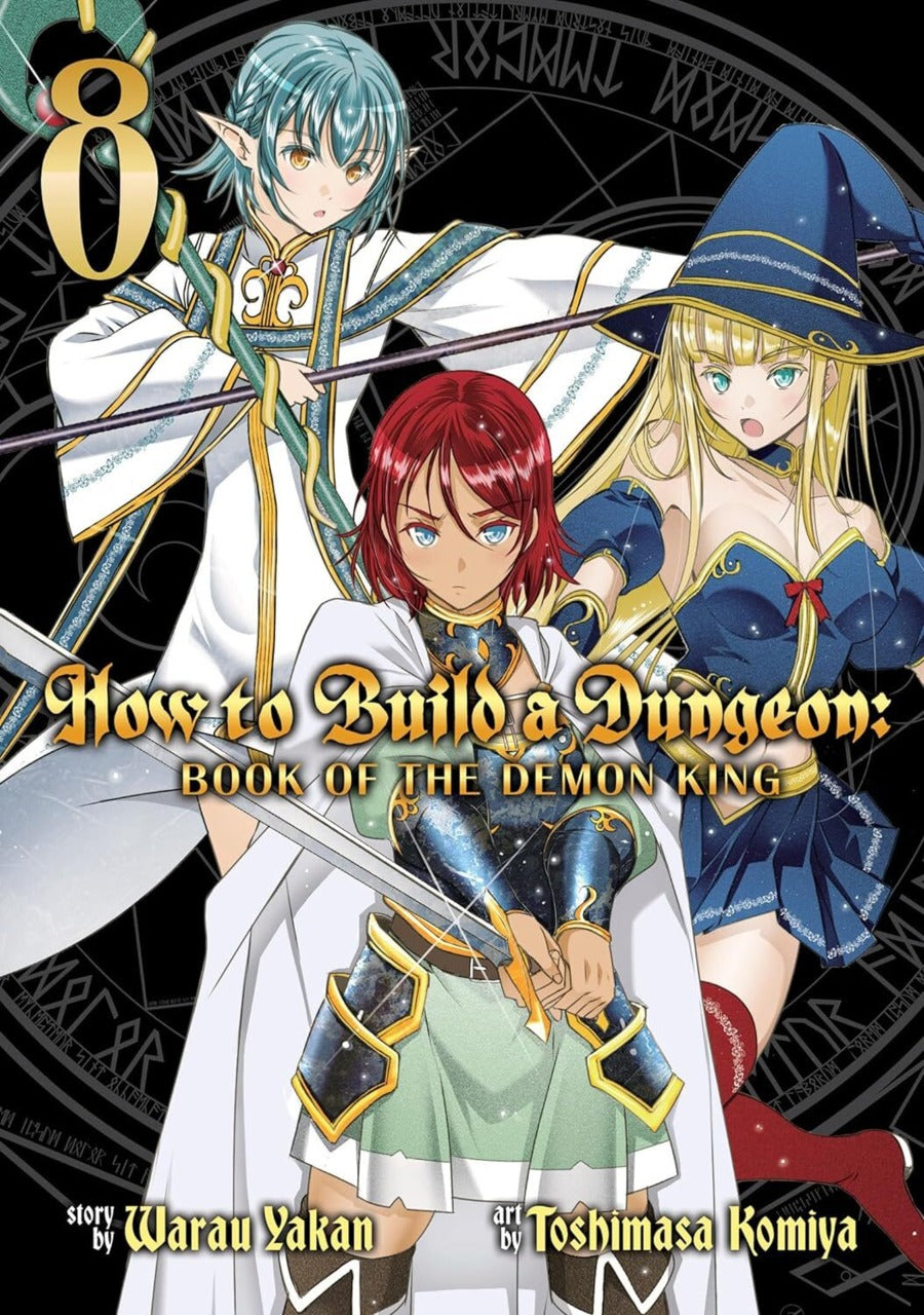 Warau Yakan & Toshimasa Komiya - How to Build a Dungeon: Book of the Demon King Manga