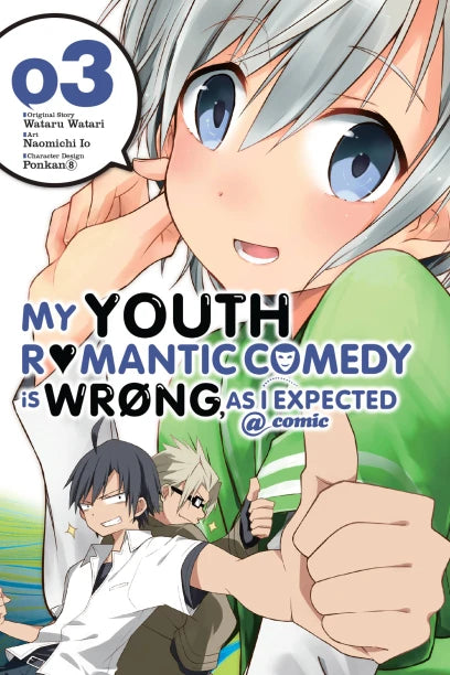 Wataru Watari & Naomichi Io - My Youth Romantic Comedy is Wrong, As I Expected @Comic