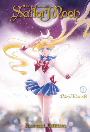 Naoko Takeuchi - Pretty Guardian Sailor Moon ~Eternal Edition~ Manga