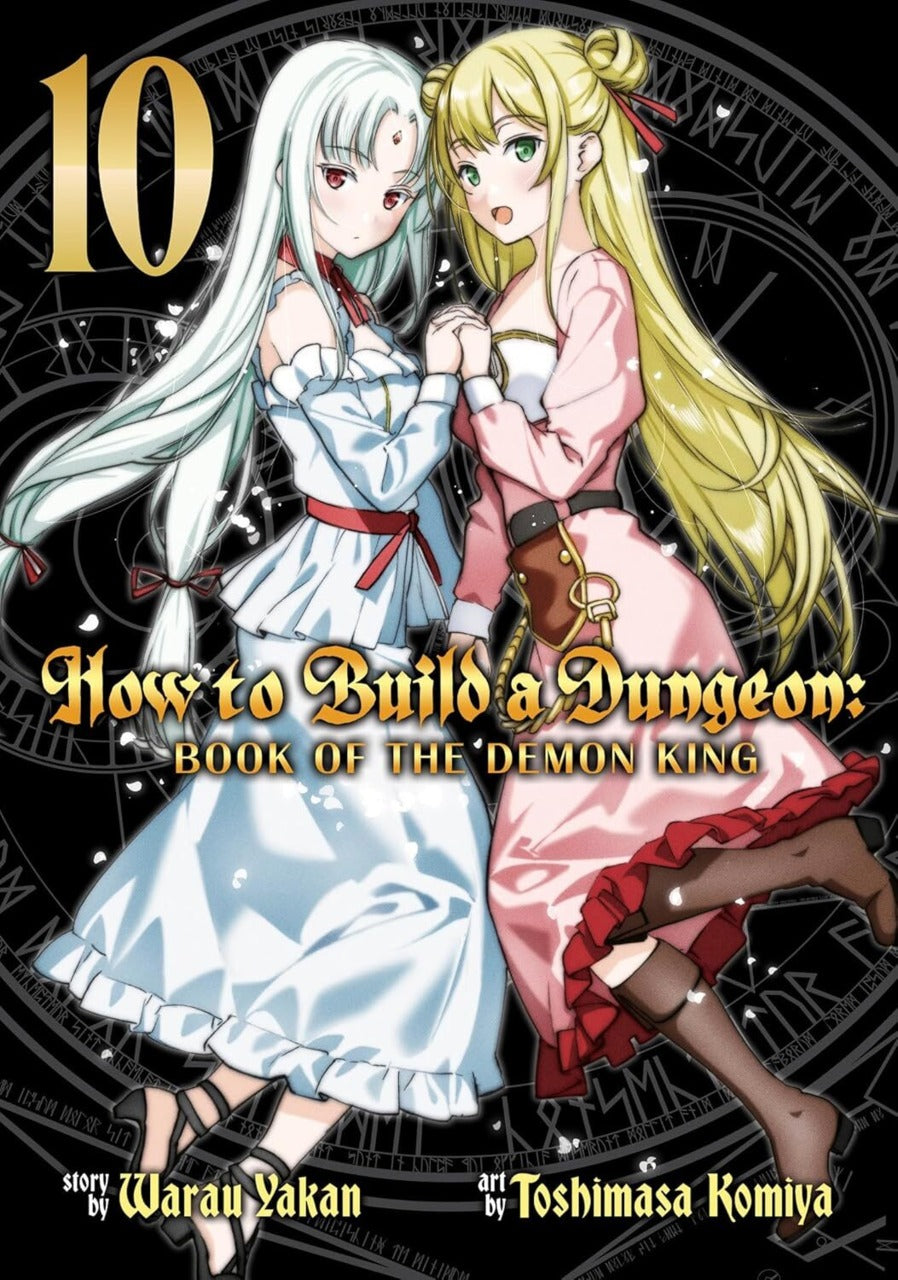 Warau Yakan & Toshimasa Komiya - How to Build a Dungeon: Book of the Demon King Manga