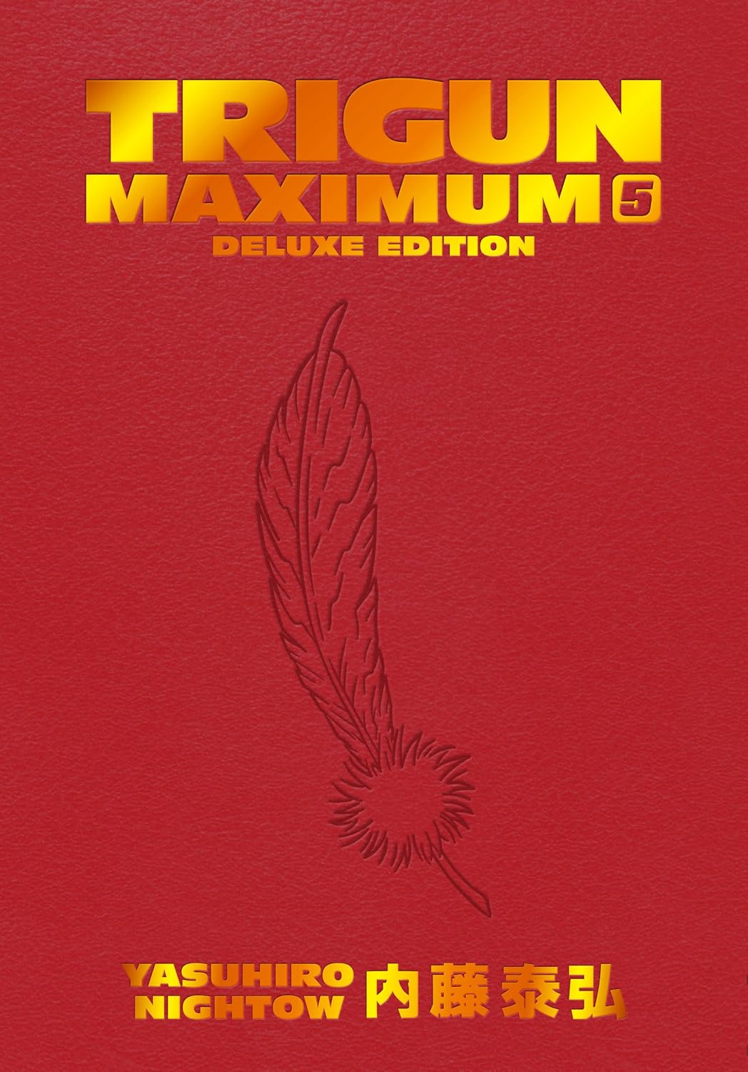 Yasuhiro Nightow - Trigun Maximum: Deluxe Edition Manga