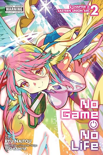 Ryu Naito & Yuu Kamiya - No Game No Life Chapter 2: Eastern Union Arc Manga