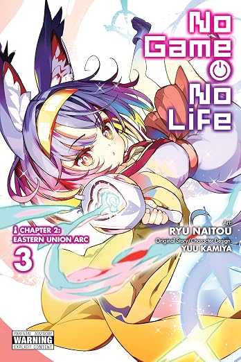 Ryu Naito & Yuu Kamiya - No Game No Life Chapter 2: Eastern Union Arc Manga