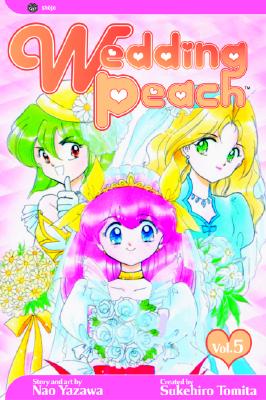 Sukehiro Tomita & Nao Yazawa - Wedding Peach Manga