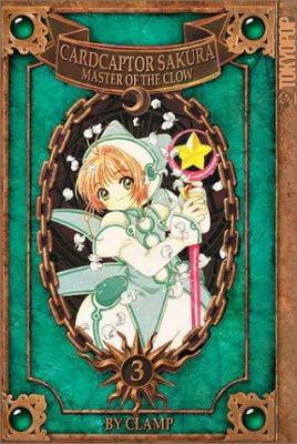 CLAMP - Cardcaptor Sakura: Master of the Clow Manga
