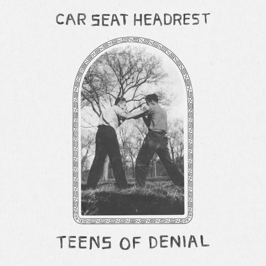 Car Seat Headrest - Teens of Denial Vinyl Record