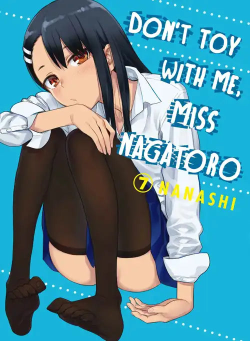 Nanashi - Don't Toy with Me, Miss Nagatoro Manga