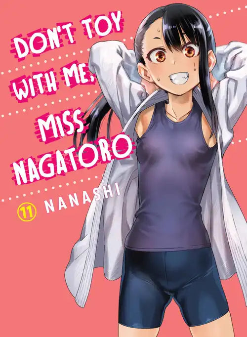 Nanashi - Don't Toy with Me, Miss Nagatoro Manga
