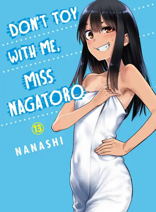 Nanashi - Don't Toy with Me, Miss Nagatoro Manga