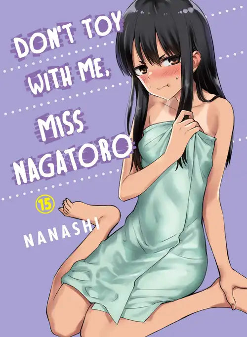 Nanashi - Don't Toy with Me, Miss Nagatoro Manga