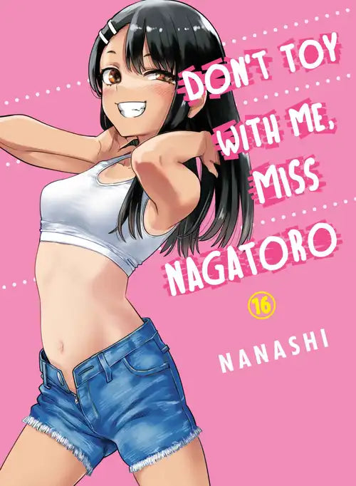 Nanashi - Don't Toy with Me, Miss Nagatoro Manga