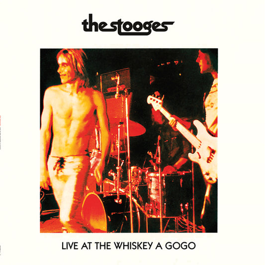 The Stooges - Live At The Whiskey A Gogo Vinyl Record