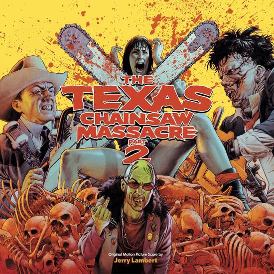 Jerry Lambert - The Texas Chainsaw Massacre Part 2 OST Vinyl Record