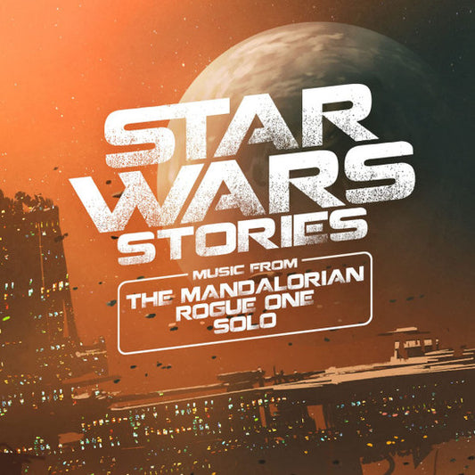 Star Wars Stories: Music From The Mandalorian, Rogue One & Solo Vinyl Record